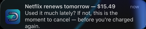 Driften notification: Netflix renews tomorrow — $15.49